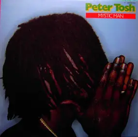 Peter Tosh - Mystic Man