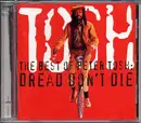 CD - Peter Tosh - The Best Of Peter Tosh: Dread Don't Die