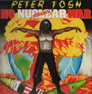 Peter Tosh - No Nuclear War