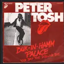 7inch Vinyl Single - Peter Tosh - Buk-In-Hamm Palace