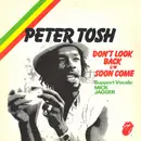 12inch Vinyl Single - Peter Tosh - Don't Look Back / Soon Come