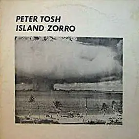 Peter Tosh - Island Zorro