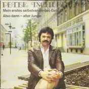 peter tschernig - Mein Erstes Selbstverdientes Geld