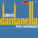 7inch Vinyl Single - Peter von Stambul - Sweet Dardanella - Mono