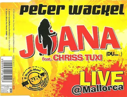 Peter Wackel Feat. Chriss Tuxi - Joana (Du...) (Live@Mallorca)