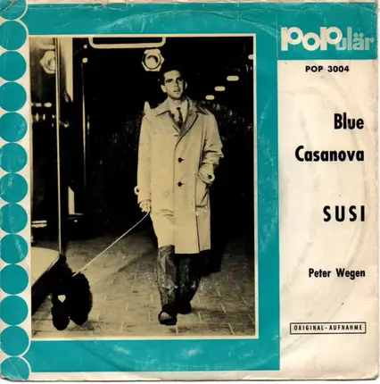 Peter Wegen - Blue Casanova (Too Many Fingers)