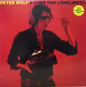 Peter Wolf - A Cure for Loneliness