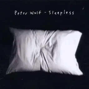 Peter Wolf - Sleepless