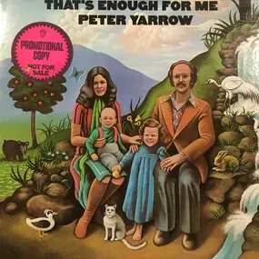 Peter Yarrow - That's Enough for Me