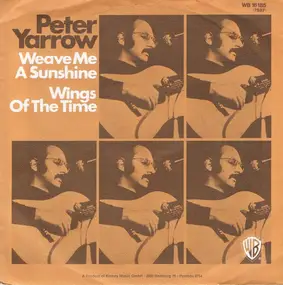 Peter Yarrow - Weave Me The Sunshine