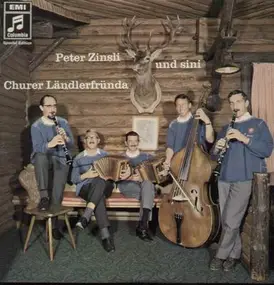 Peter Zinsli und sini Churer Ländlerpfründa - Peter Zinsli und sini Churer Ländlerpfründa Vol.2