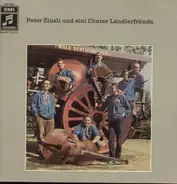 Swiss Folk Music - Peter Zinsli und sini Churer Ländlerpfründa