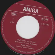 7inch Vinyl Single - Peter Albert - Dich Gibt's Nur Einmal / Ruf Mich Mal An