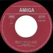 7inch Vinyl Single - Peter Albert - Spiel Das Lied Noch Einmal / Wenn Dir's Zu Kühl Wird