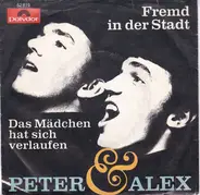 Peter & Alex - Fremd In Der Stadt