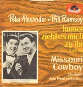 7inch Vinyl Single - Peter Alexander , Bill Ramsey - Immer Zieht Es Mich Zu Ihr (Let's Go, Let's Go, Let's Go)