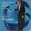 LP - Peter Alexander , Herta Talmar Und Klaus Eckert - Spaziergang Durch Das Land Des Films Mit Peter Alexander