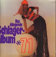 Peter Alexander a.o. - Das Klingende Schlageralbum 71