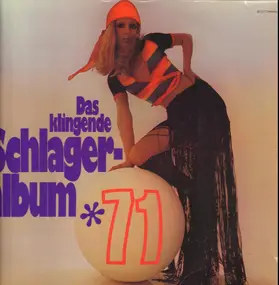 Peter Alexander a.o. - Das Klingende Schlageralbum 71