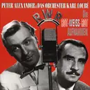 CD - Peter Alexander & Das Orchester Karl Loubé - Die Rot-Weiss-Rot Aufnahmen