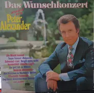 Peter Alexander - Das Wunschkonzert Serviert Von Peter Alexander
