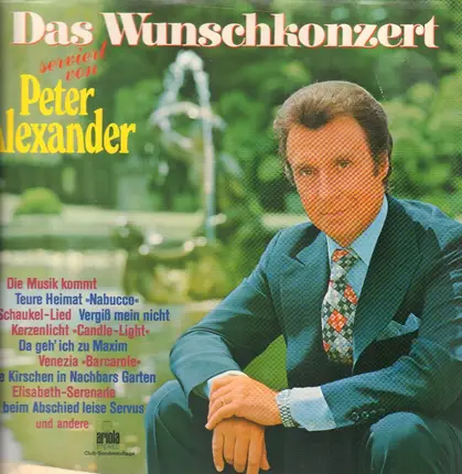 Peter Alexander - Das Wunschkonzert