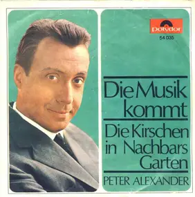 Peter Alexander - Die Musik Kommt