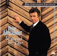 Peter Alexander - Ein Abend Mit Dir