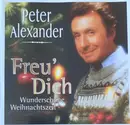 CD - Peter Alexander - Freu' Dich - Wunderschöne Weihnachtszeit