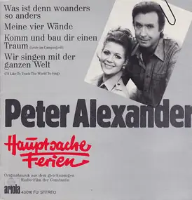 Peter Alexander - Hauptsache Ferien