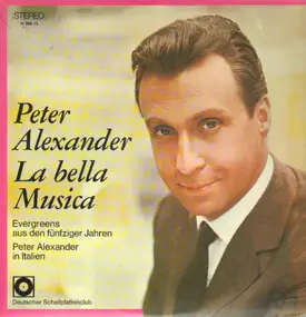 Peter Alexander - La Bella Musica