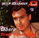 7inch Vinyl Single - Peter Alexander - Libero