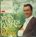 LP - Peter Alexander - Mein Ganzes Leben ist Musik
