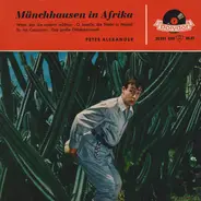 Peter Alexander - Münchhausen In Afrika