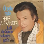 7inch Vinyl Single - Peter Alexander - O Sole Mio