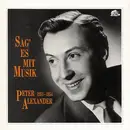 CD-Box - Peter Alexander - Sag' Es Mit Musik 1951-1954 - LP sized Box