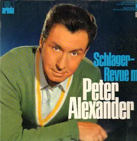 Peter Alexander - Schlager-Revue