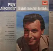 LP - Peter Alexander - Seine Grossen Erfolge