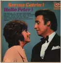 LP - Peter Alexander - Servus Catrin! Hallo Peter!