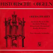 Peter Alexander Stadtmüller - Historische Orgeln Oberschwaben