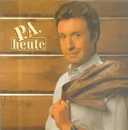 Peter Alexander - P. A. Heute