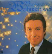 Peter Alexander - Wunderschöne Weihnachtszeit
