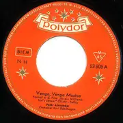 7inch Vinyl Single - Peter Alexander - Venga, Venga Musica