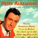 CD - Peter Alexander - Vergiss Mich Nicht So Schnell