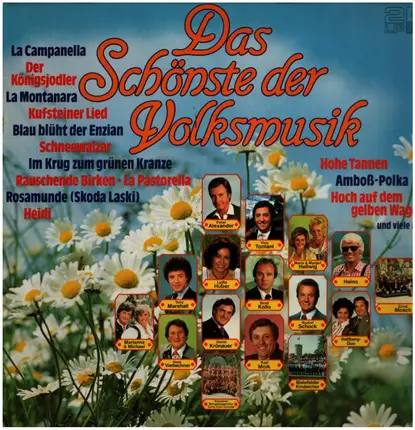 Peter Alexander, Heino, Rudolf Schock a.o. - Das Schönste der Volksmusik