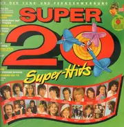 Peter Alexander, Udo Jürgens a.o. - Super 20 - Super Hits