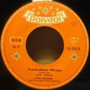 7inch Vinyl Single - Peter Alexander - Alle Mädchen Aus Italien / Amsterdamer Meisjes