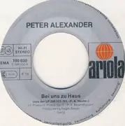 7inch Vinyl Single - Peter Alexander - Bei Uns Zu Haus