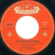 7inch Vinyl Single - Peter Alexander - Der Badewannentango