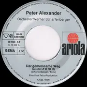 7inch Vinyl Single - Peter Alexander - Der Gemeinsame Weg